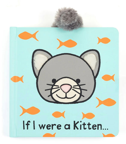 If I Were a Kitten Board Book