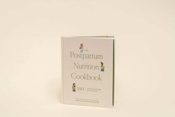 Paige and Tate The Postpartum Nutrition Cookbook (New Mom, Baby Shower)