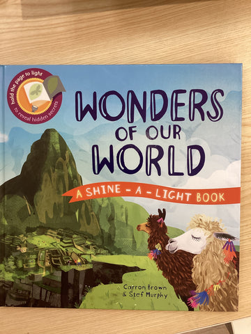 Shine-A-Light, Wonders of Our World