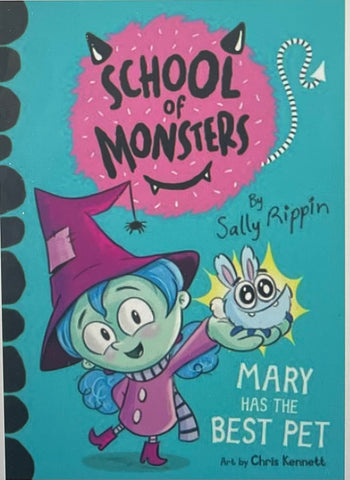 School of Monsters : Mary Has the Best Pet