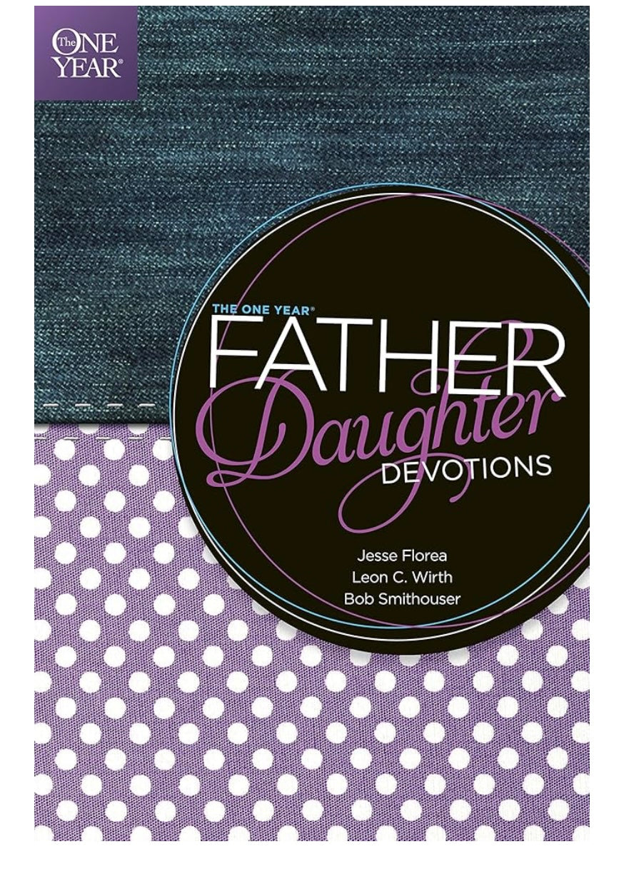 The One Year Father-Daughter Devotions