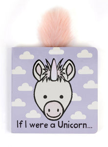 If I were a Unicorn Board Book