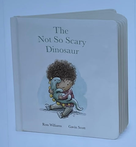 The Not So Scary Dinosaur Book