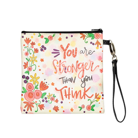 You Are Stronger Than You Think Square Wristlet