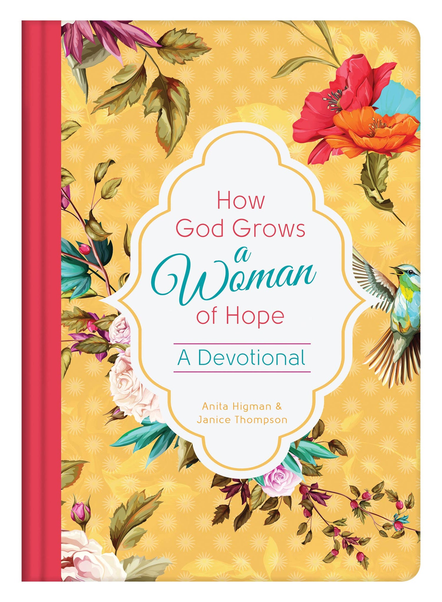 How God Grows a Woman of Hope