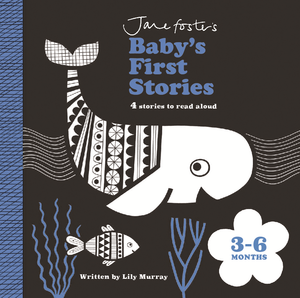 Baby's First Stories 3-6 Months