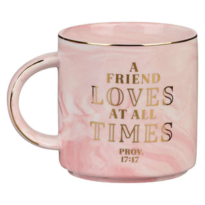 A Friend Loves At All Times Pink Marbled Ceramic Coffee Mug