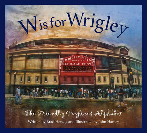 W is for Wrigley: picture book