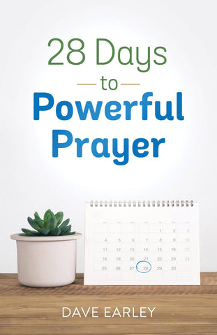 28 Days to Powerful Prayer