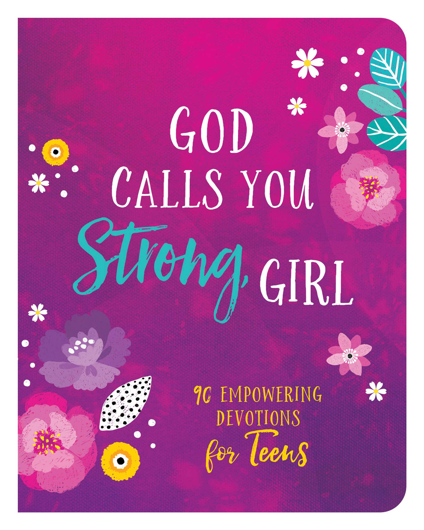 God Calls You Strong, Girl