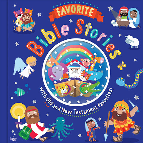 Favorite Bible Stories (Bible for Toddlers)