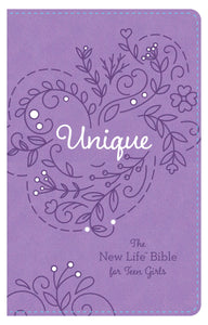 Unique : The New Life Bible for Teen Girls