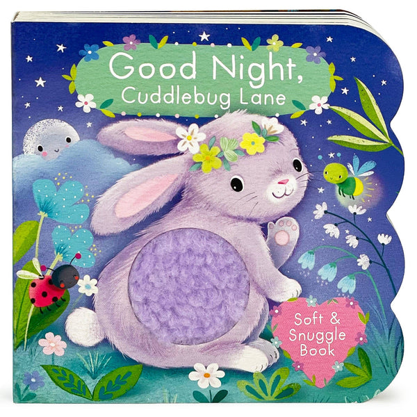 Good Night, Cuddlebug Lane Touch & Feel Board Book