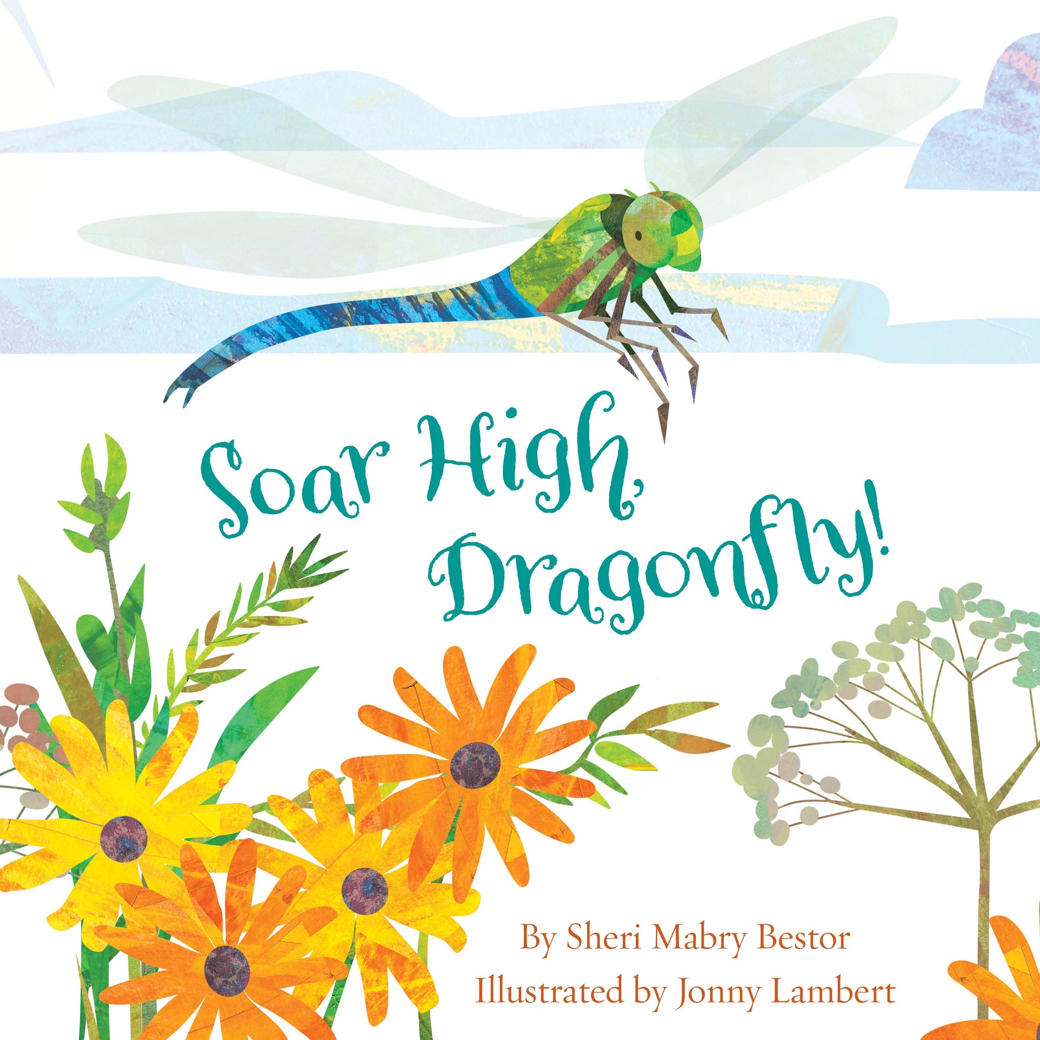 Soar High, Dragonfly!