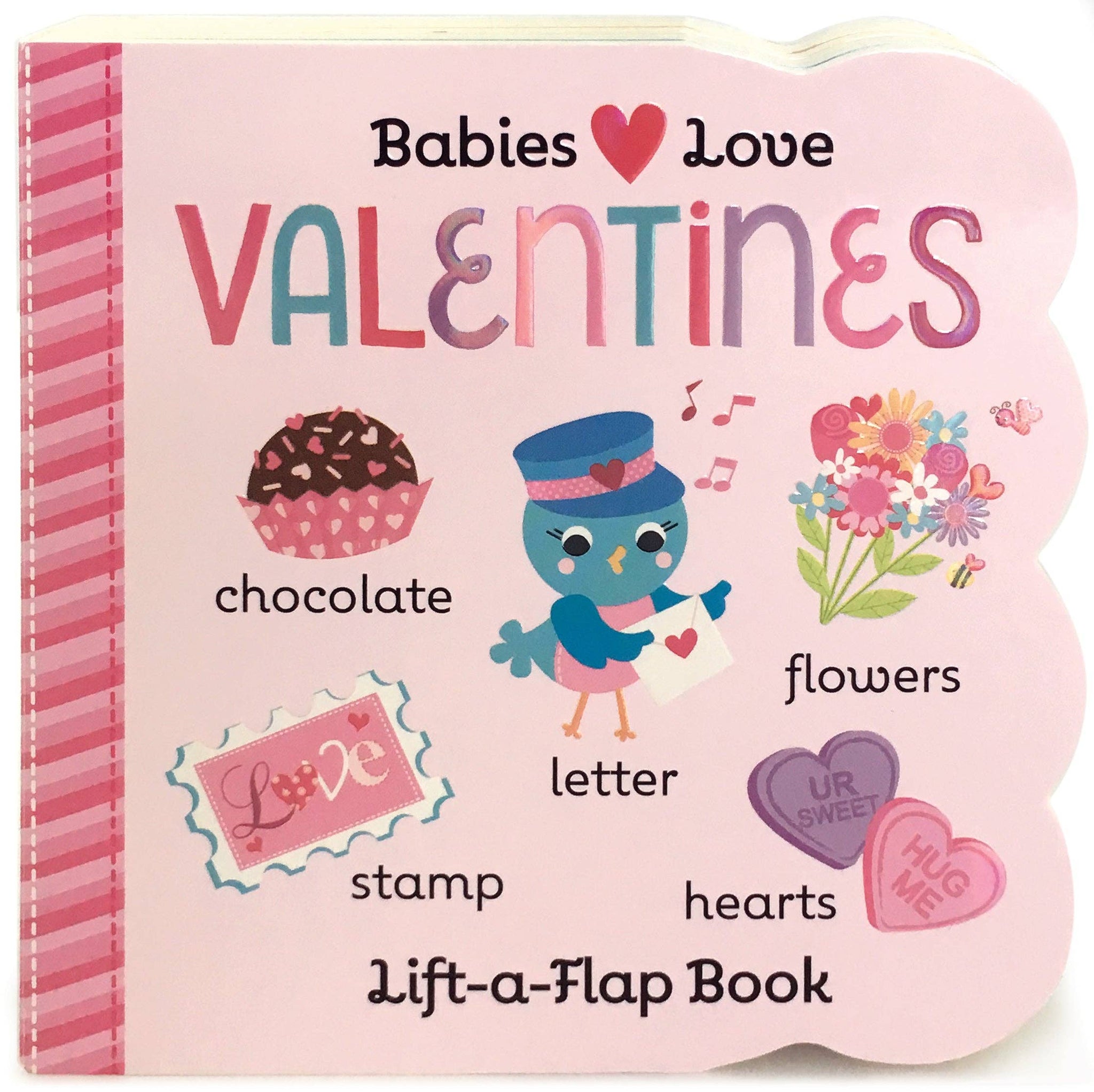 Babies Love Valentines Lift-a-Flap Board Book