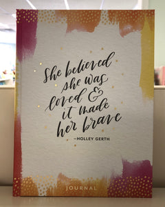 She Believed She Was - Holley Gerth