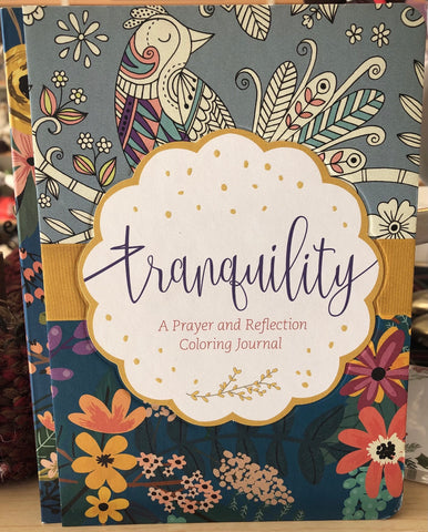 Tranquility - A Prayer and Reflection Coloring Journal