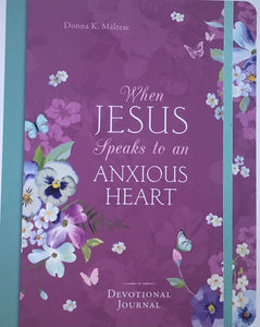 When Jesus Speaks to an Anxious Heart Devotional Journal