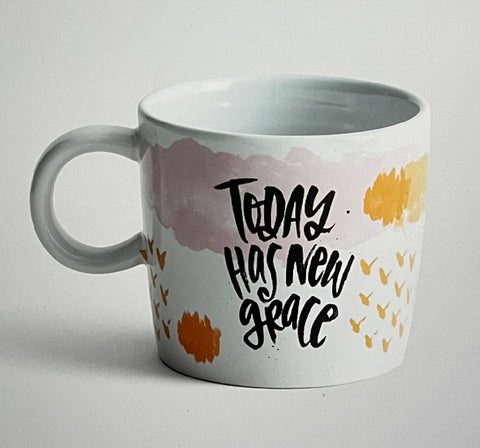 Katygirl - Today Has New Grace - Ceramic Mug
