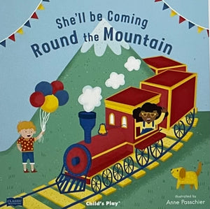 She'll Be Coming 'Round the Mountain (Soft Cover)