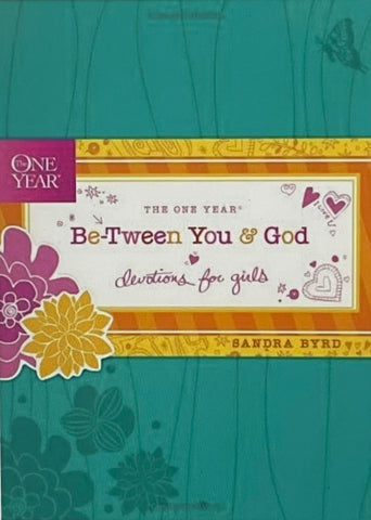 The One Year Be-Tween You and God