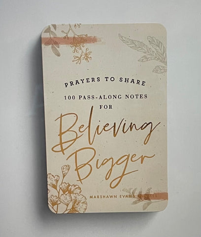 Marshawn Evans Daniels - Prayers to Share: 100 Pass-Along Notes for Believing Bigger