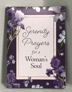 Serenity Prayers for a Woman's Soul