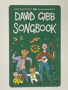 The David Gibb Songbook