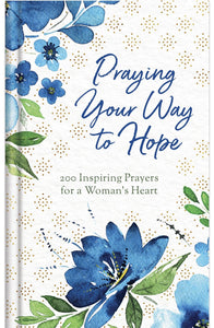 Praying Your Way to Hope