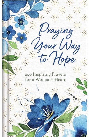 Praying Your Way to Hope