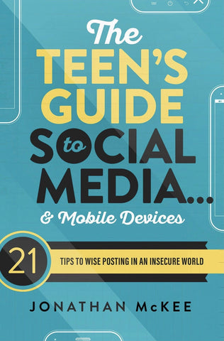 The Teens Guide to Social Media and Mobile Devices