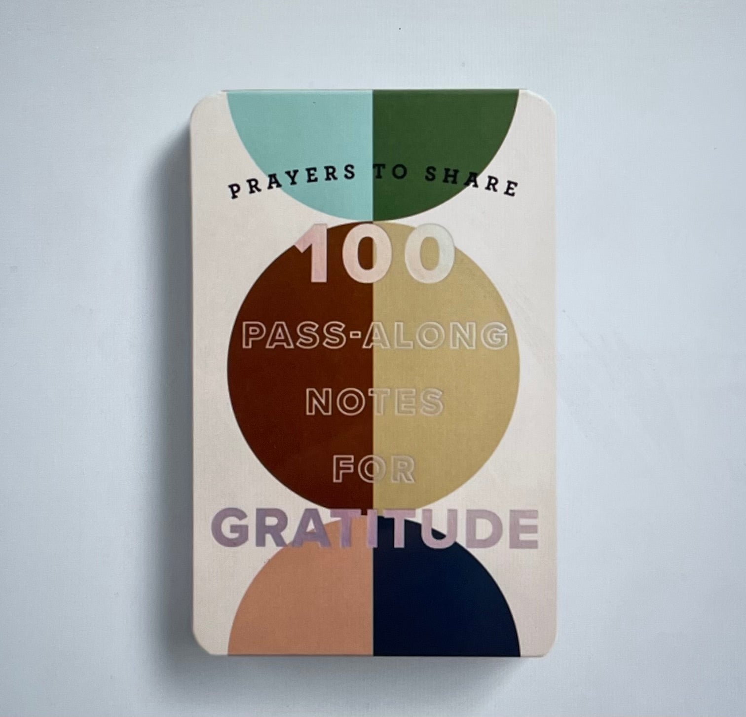 Prayers to Share: 100 Pass-Along Notes for Gratitude