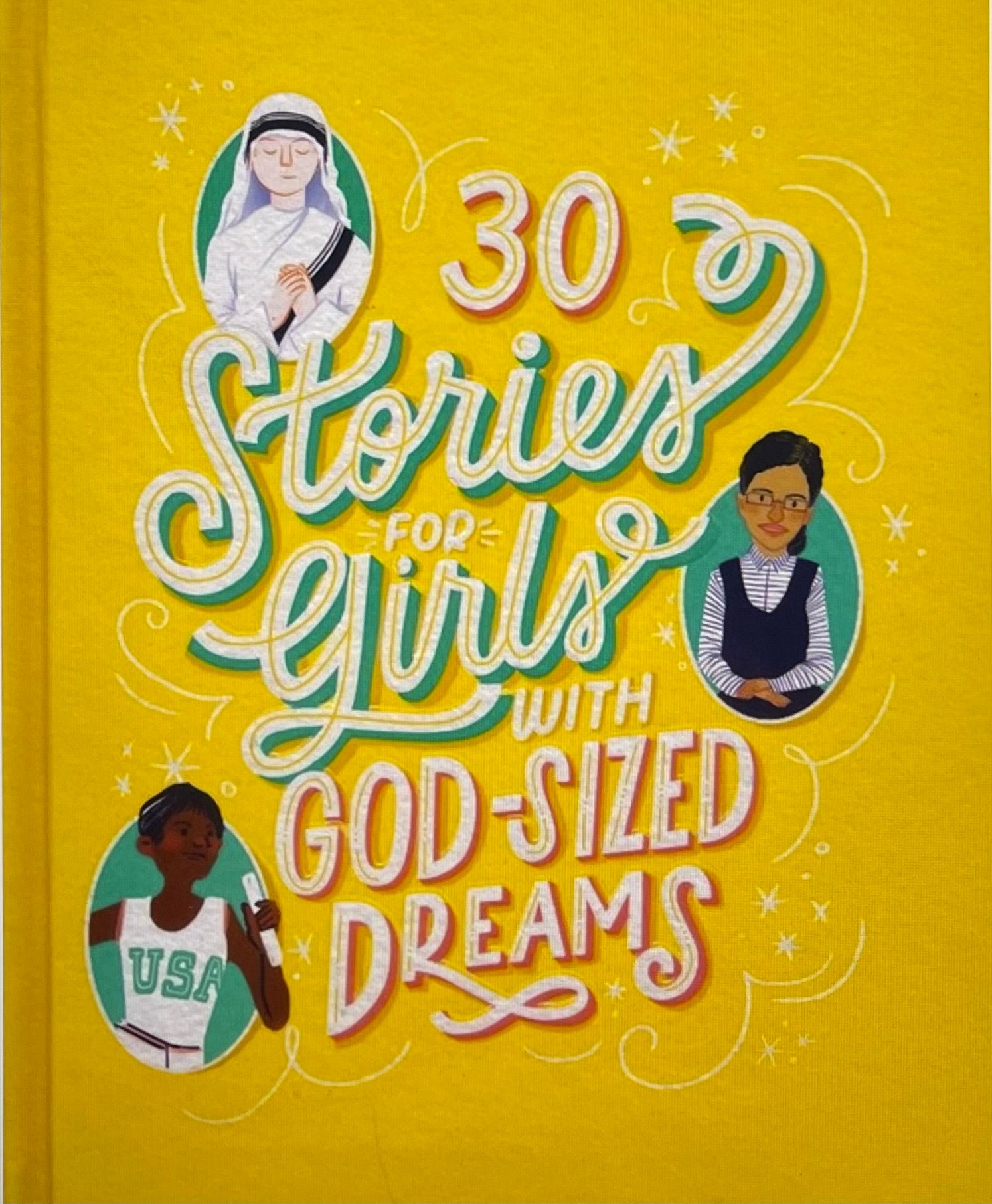 30 Stories for Girls with God-Sized Dreams