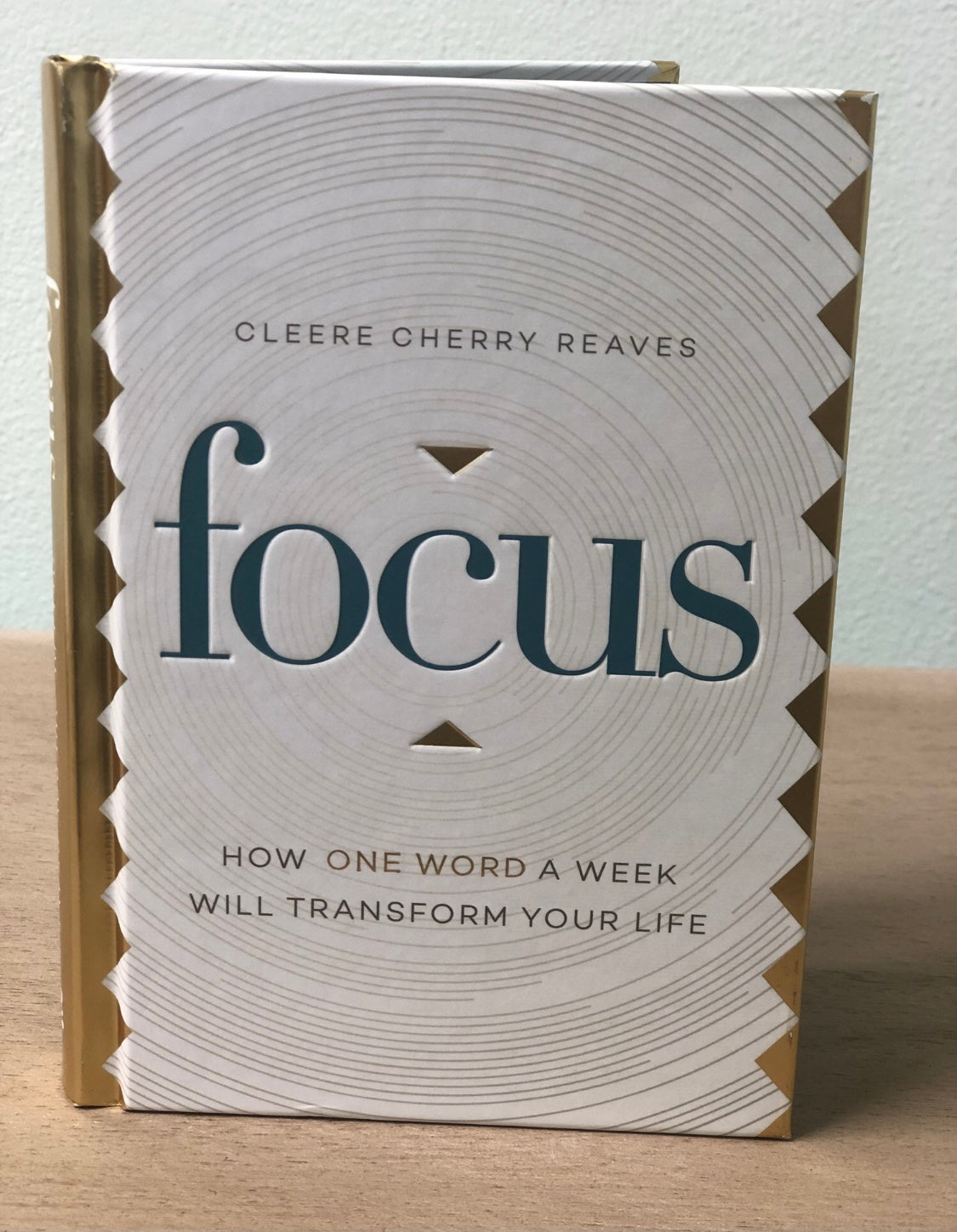 Focus: How One Word A Week