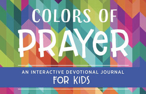 Colors of Prayer - Interactive Devotional Journal for Kids
