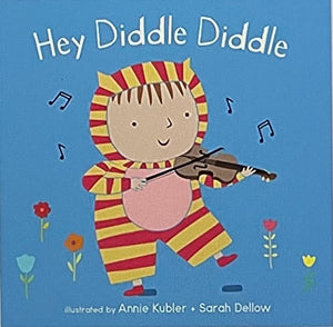 Hey Diddle Diddle (Baby Board Books)