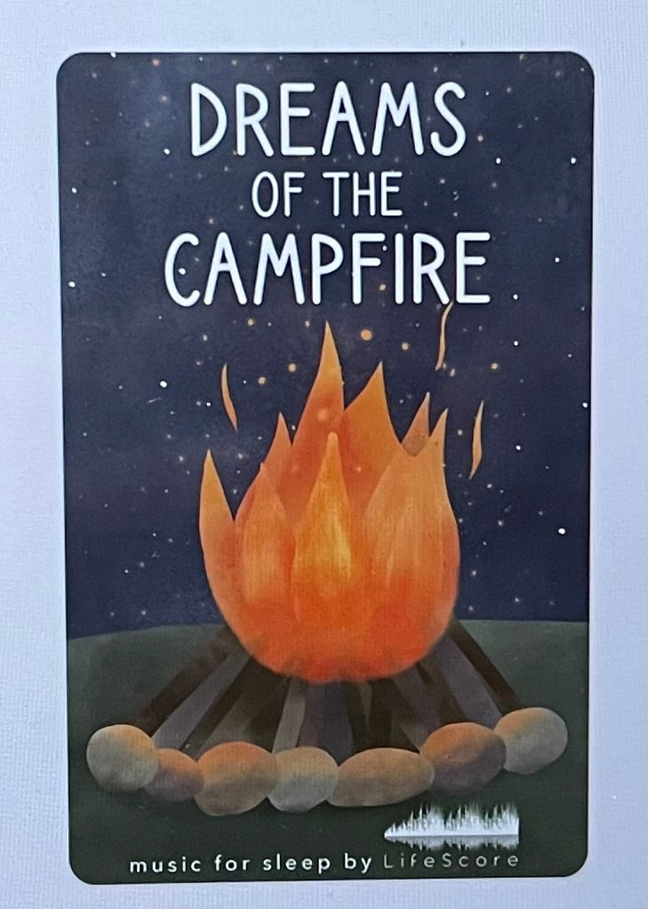 Dreams of the Campfire