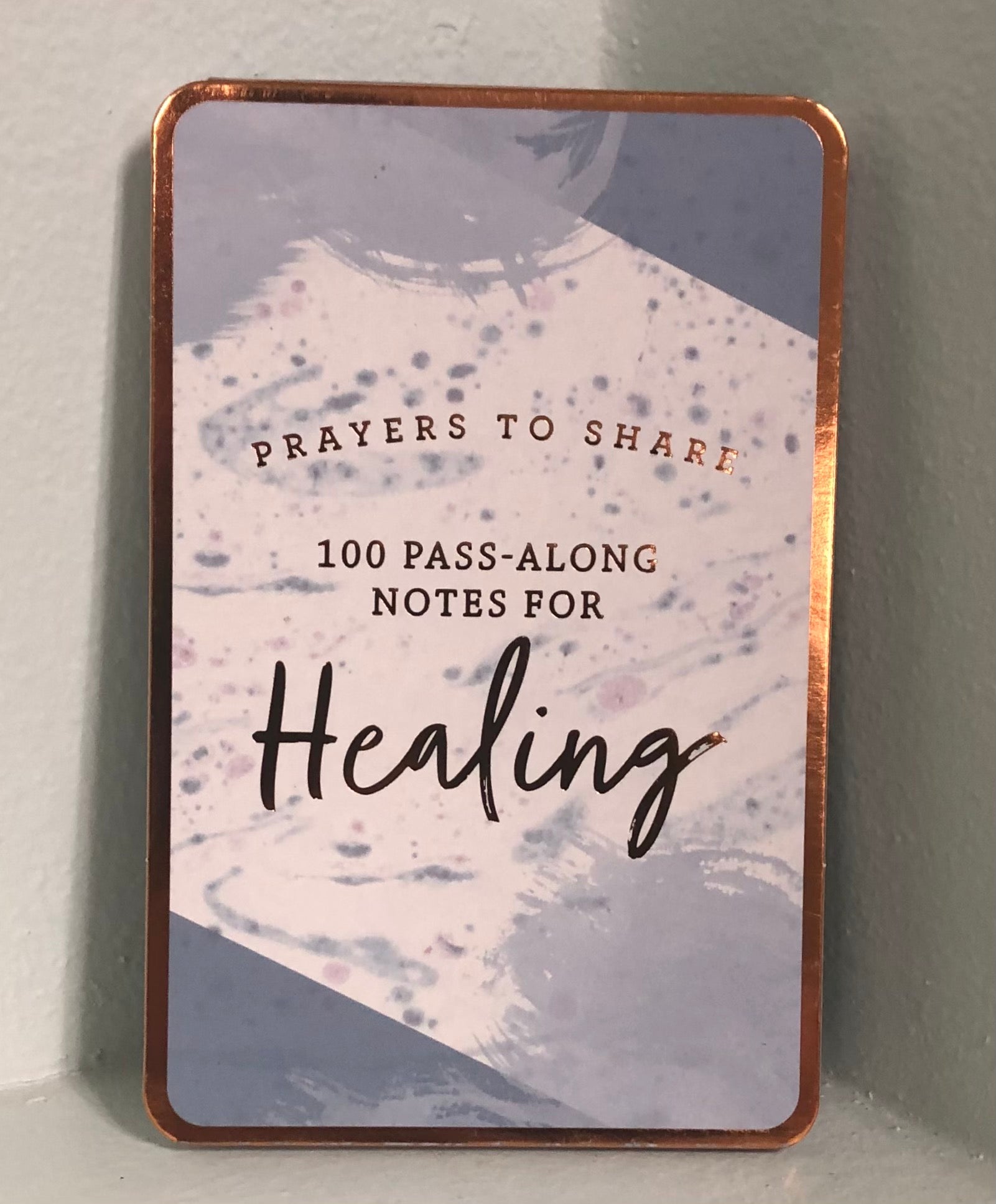 Prayers to Share : Healing
